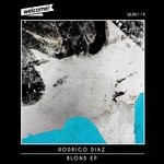 cover: Rodrigo Diaz - Blond EP