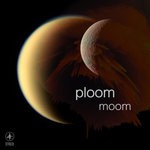 cover: Ploom - Moom