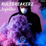 cover: Rulebreakerz - Joyrider