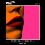 cover: Cicolecchia|Martiros - Defy EP