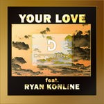 cover: Dainskin|Free5oul|Ryan Konline - Your Love