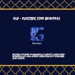 cover: Glf - Electric (The Remixes)