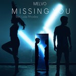 cover: Melvo - Missing You (feat Lola Rhodes)