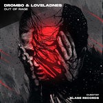 cover: Drombo & Loveladnes - Out Of Rage