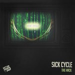 cover: Sick Cycle - The Hack EP