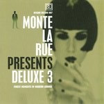 cover: Various - Monte La Rue: Deluxe 3 Finest Moments In Modern Lounge