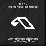 cover: Eli & Fur - Into The Night (The Remixes)