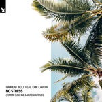 cover: Laurent Wolf|Eric Carter - No Stress