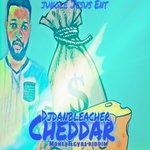 cover: Dj Dan Bleacher|Jungle Jesus Entertainment - Cheddar