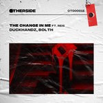 cover: Bolth|Duckhandz|Reis - The Change In Me