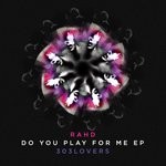 cover: Rahd - Do You Play For Me