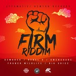 cover: Big Voice|Demarco|Franco Wildlife|Kwenshade|Rebel 6 - Firm Riddim