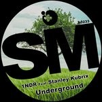 cover: 1ndr|Stanley Kubrix - Underground