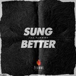 cover: The Flamme - Sung Better