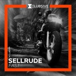 cover: Sellrude - Fast