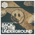 cover: John Gold - Back To The Underground