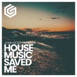 cover: John Gold - House Music Saved Me