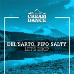 cover: Del'sarto|Pipo Salty - Let's Drop