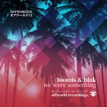 cover: Loomis & Blak - We Were Something