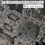 cover: Theoldtownboogie - It's So Same EP