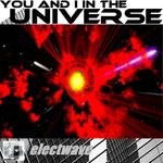 cover: Electwave - You And I In The Universe