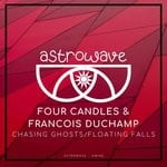 cover: Four Candles|Francois Duchamp - Chasing Ghosts/Floating Falls