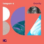 cover: Teleport-x - Gravity