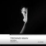 cover: Techno Man - Rush