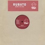 cover: Rubato - Here's To You & Feels Like