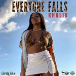 cover: Khalia - Everyone Falls