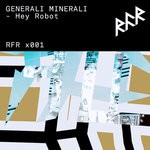 cover: Generali Minerali - Hey Robot