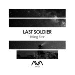 cover: Last Soldier - Rising Star