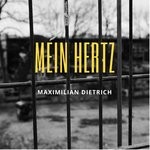 cover: Maximilian Dietrich - Mein Hertz