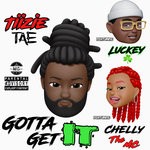 cover: Tiizie Tae|Chelly The Mc & Luckey - Gotta Get It