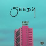 cover: Annie Dolly - Seedy