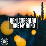 cover: Dani Corbalan - Take My Hand