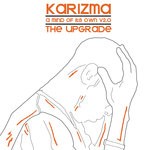 cover: Karizma - A Mind Of Its Own V2.0 The Upgrade