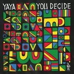 cover: Yaya - You Decide