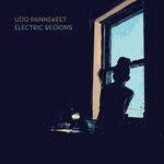 cover: Udo Pannekeet - Electric Regions