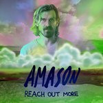 cover: Amason - Reach Out More