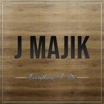 cover: J Majik - Everything I Do