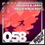 cover: Solidus & Jaro - Hello Ninja Boy