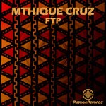 cover: Mthique Cruz - FTP