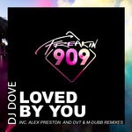 cover: Dj Dove - Loved By You