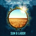 cover: Coskun Umut Oruc - Sun & Labor