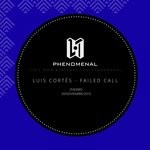 cover: Luis Cortes - Failed Call