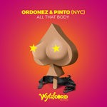 cover: Ordonez|Ordonez & Pinto (nyc) - All That Body