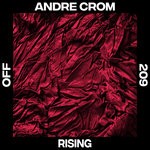 cover: Andre Crom - Rising