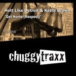 cover: Hott Like Detroit|Kathy Brown - Get Home (Respect)