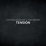 cover: Stephan Dodevsky|Van Snyder - Tension